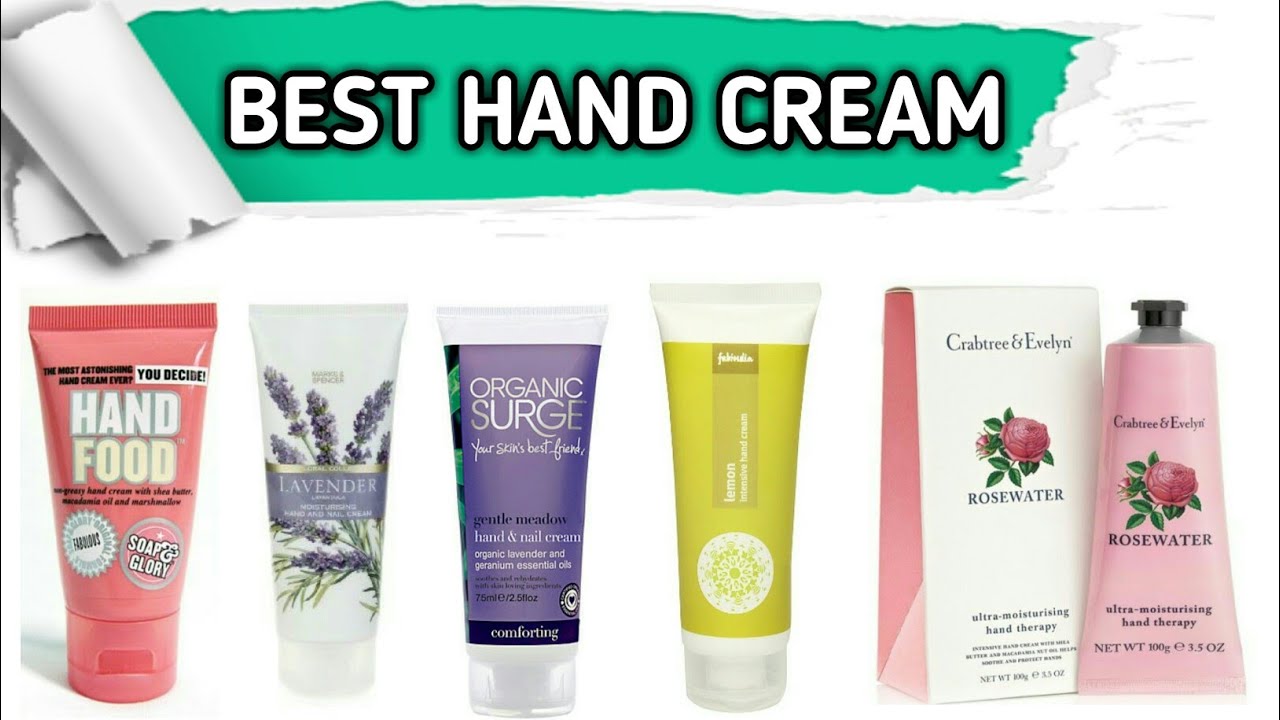 18 Best Hand Cream According To Dermatologists